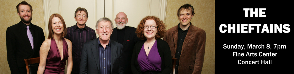 The Chieftains Sunday, March 8 @ 7:00pm in the Fine Arts Center Concert Hall