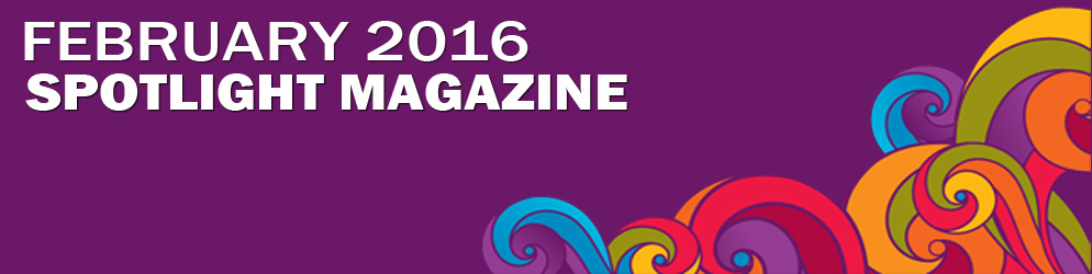 Spotlight Magazine February 2016