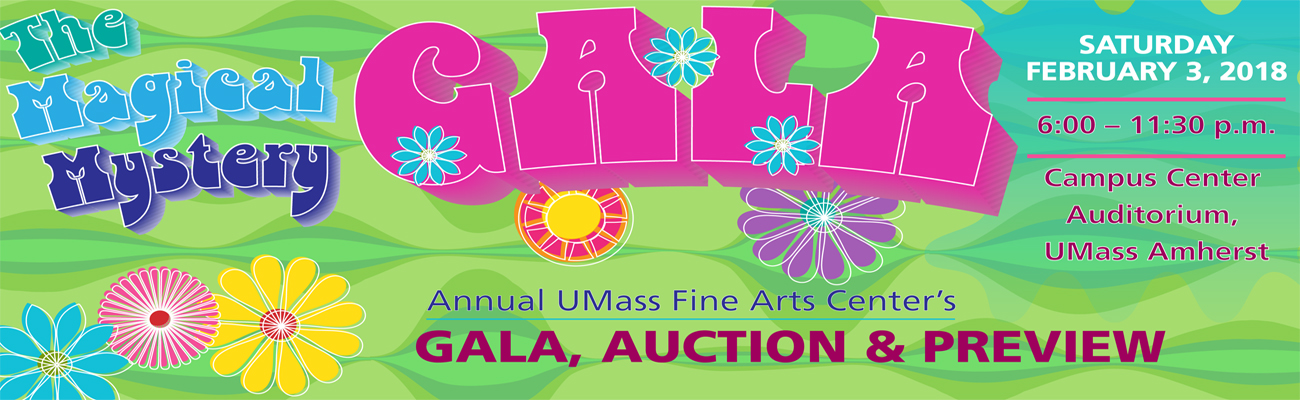 Annual UMass Fine Arts Center Gala, Auction & Preview - The Magic Mystery
