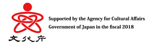 Supported by the agency fro Cultural Affairs, Government of Japan in the fiscal 2018
