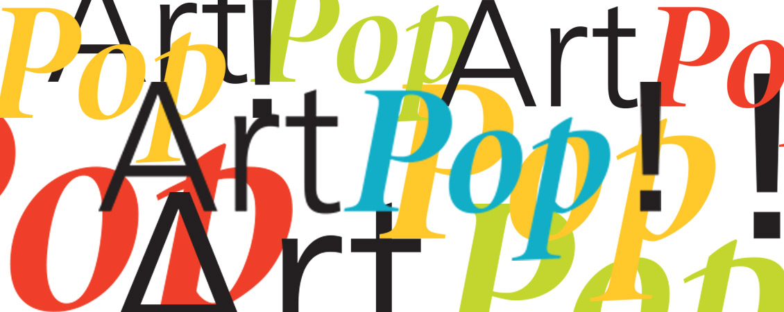Art Pop! over and over in black, yellow, green, blue and red
