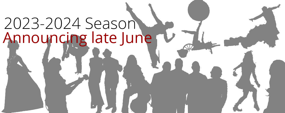 a silhouette of next season's performers with the text 2023-2024 Season Announcing late June